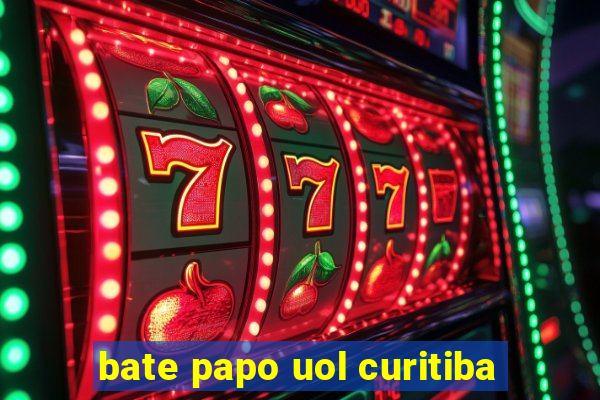 bate papo uol curitiba